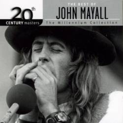 John Mayall : 20TH Century Masters : The Millennium Collection